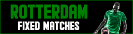 Rotterdam Fixed Matches